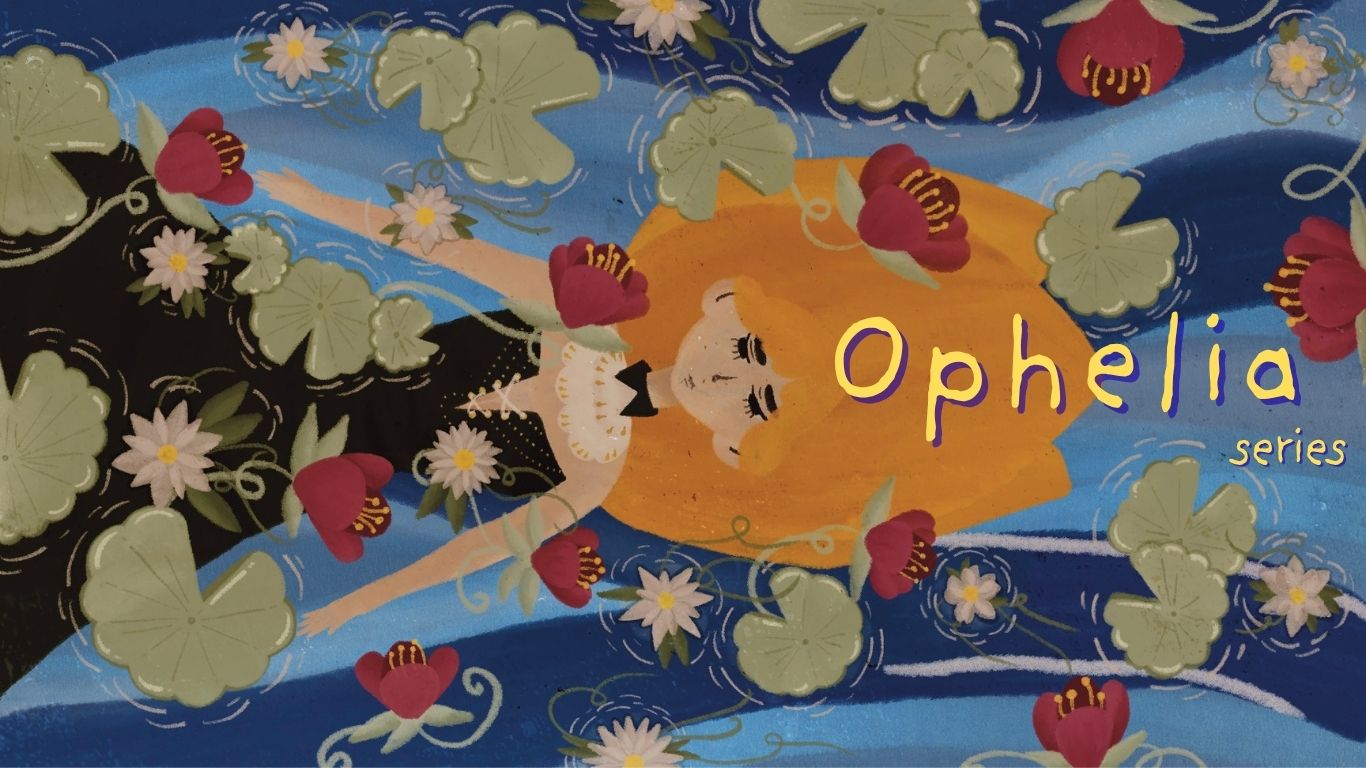 Ophelia Series