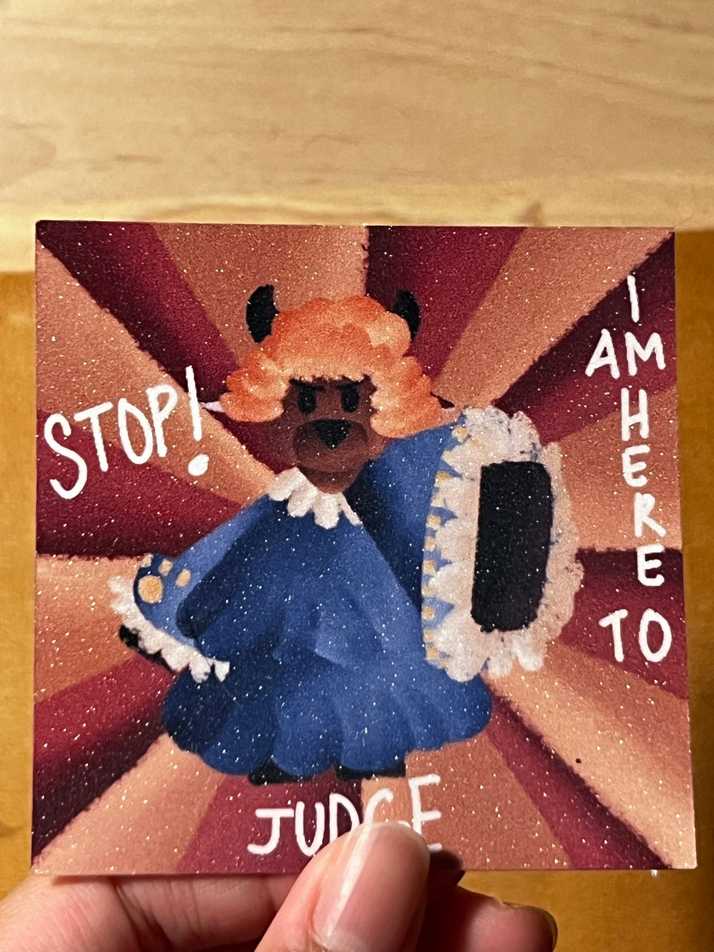 Baa Baa Industries™ -  I am Here to Judge Sticker